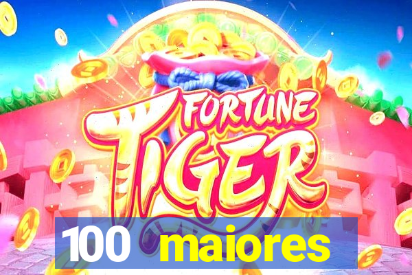 100 maiores empresas da bahia